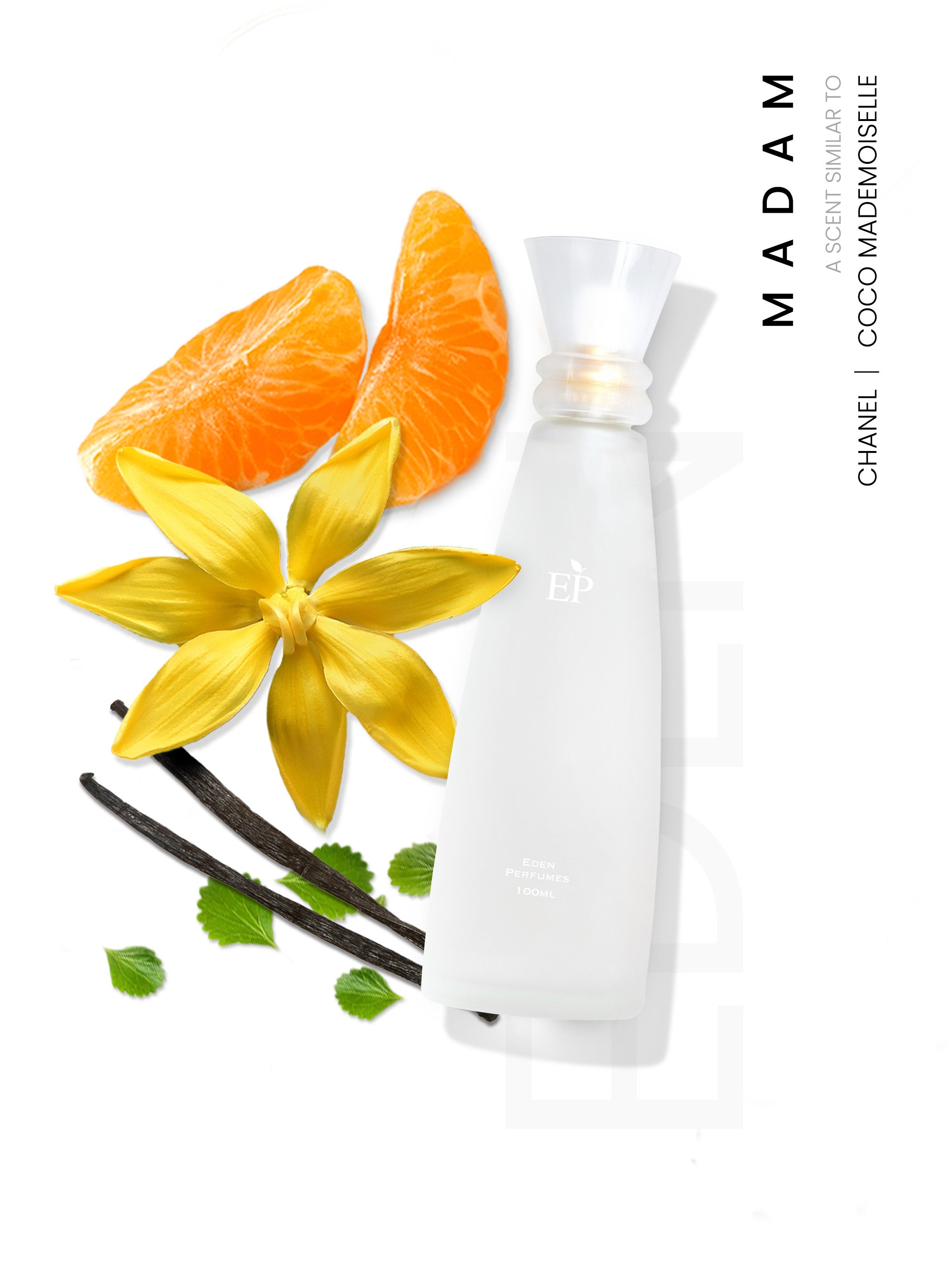 Madam - A scent similar to Coco Mademoiselle by Chanel.