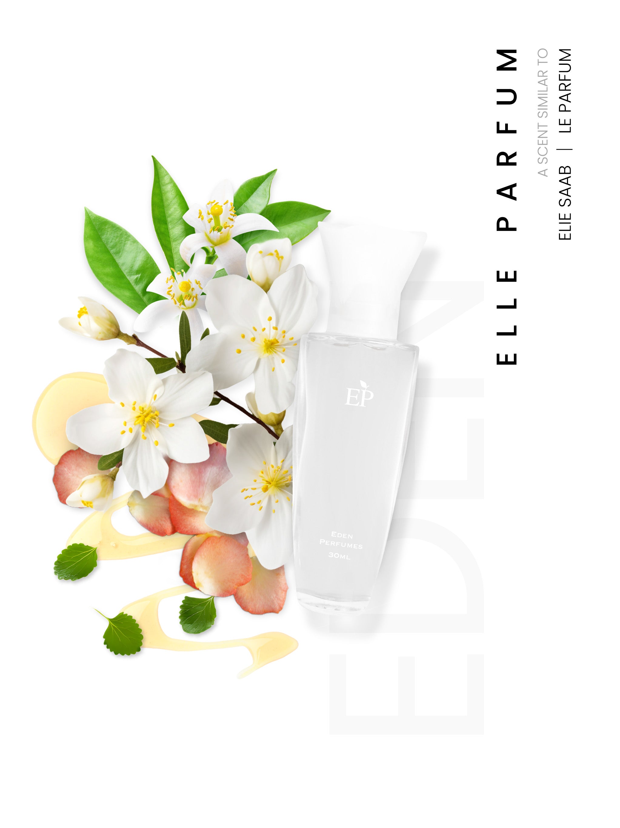 Elle Parfum - A scent similar to Le Parfum by Elie Saab