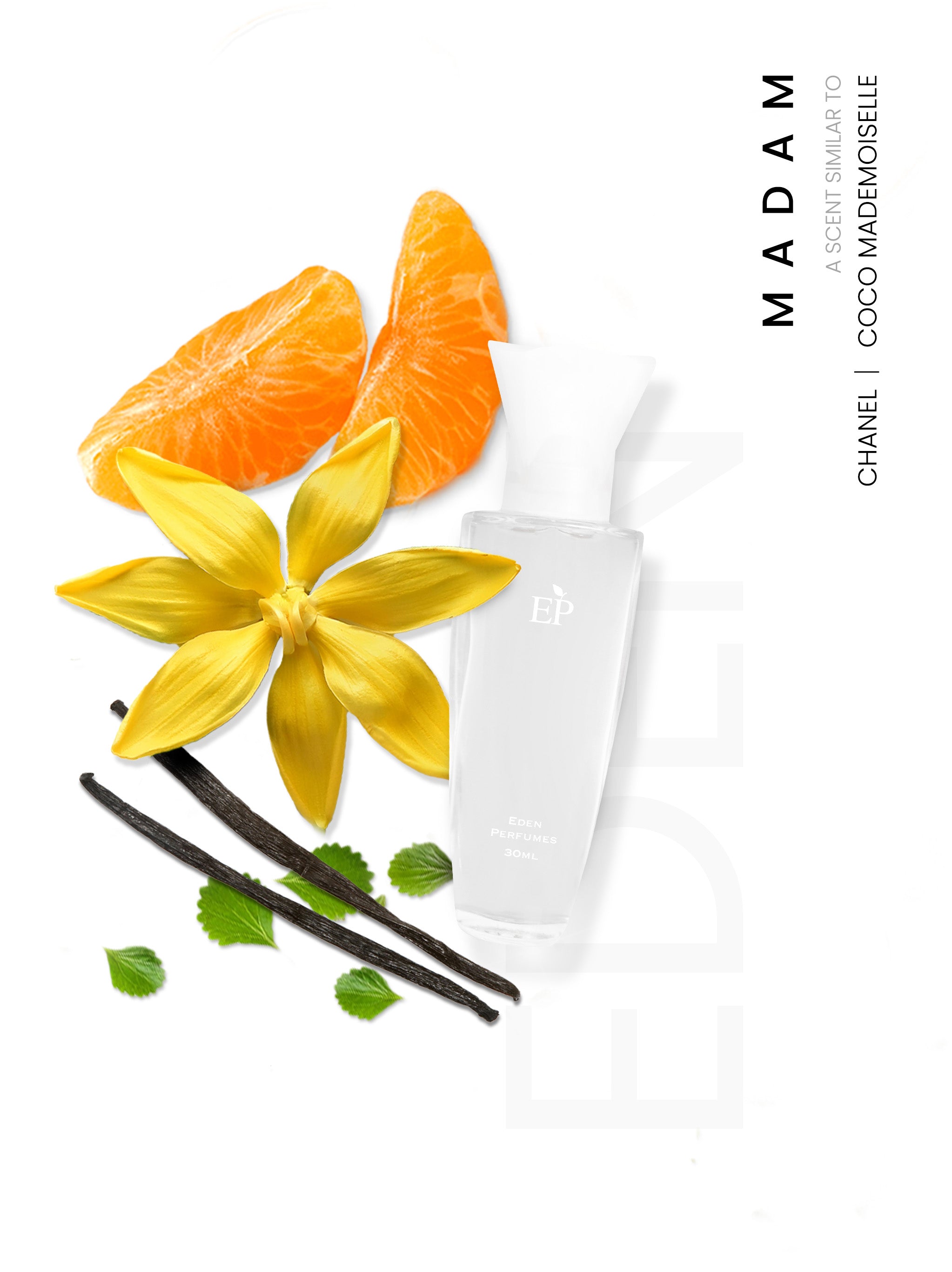 Madam - A scent similar to Coco Mademoiselle by Chanel.